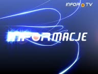INFORmacje, poniedzia�ek 04.05.2009
